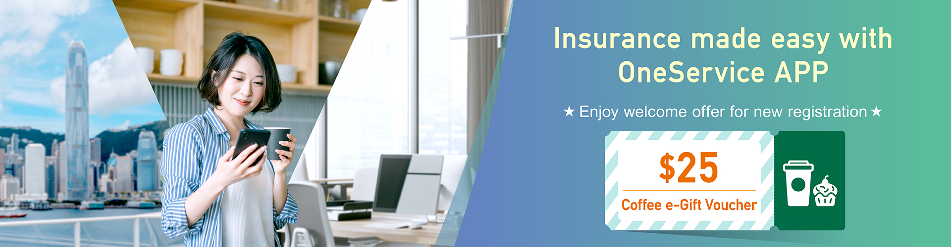 OneService APP Welcome Offer